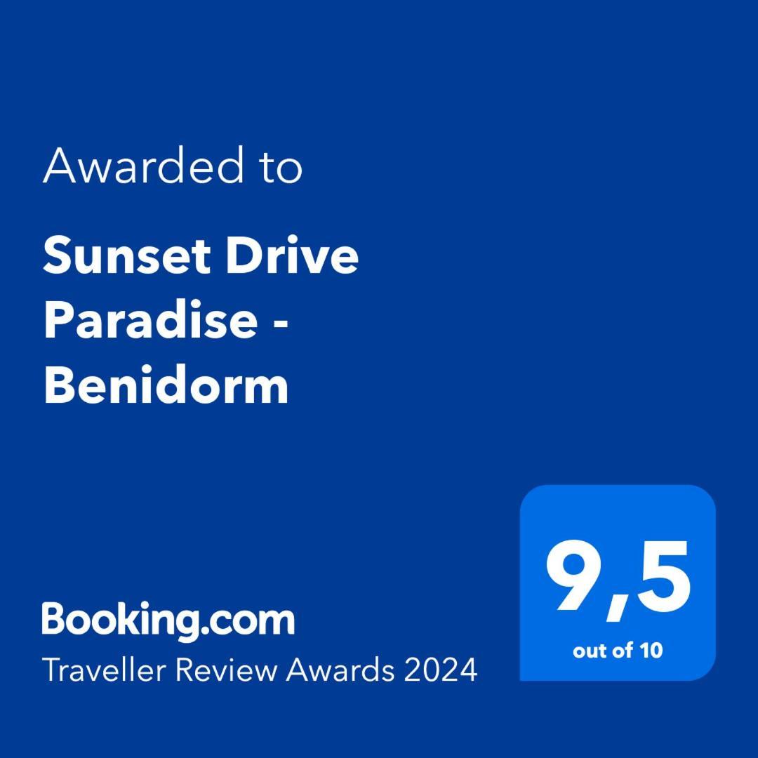 Sunset Drive Paradise - Benidorm Ngoại thất bức ảnh